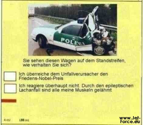 Achtung, allgemeine Verkehrskontrolle - bitte antwort ankreuzen